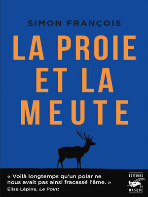 cover image of La proie et la meute